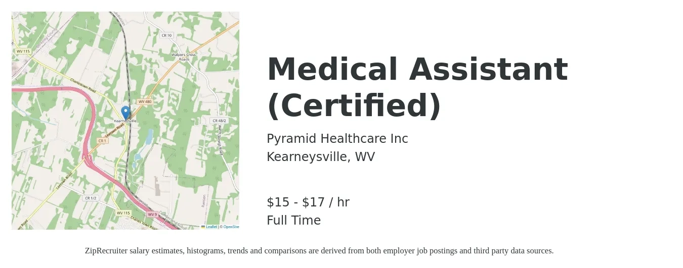 Pyramid Healthcare Inc job posting for a Medical Assistant (Certified) in Kearneysville, WV with a salary of $16 to $18 Hourly with a map of Kearneysville location.