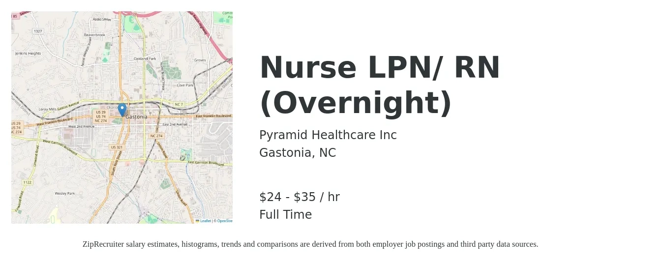 Pyramid Healthcare Inc job posting for a Nurse LPN/ RN (Overnight) in Gastonia, NC with a salary of $25 to $37 Hourly with a map of Gastonia location.