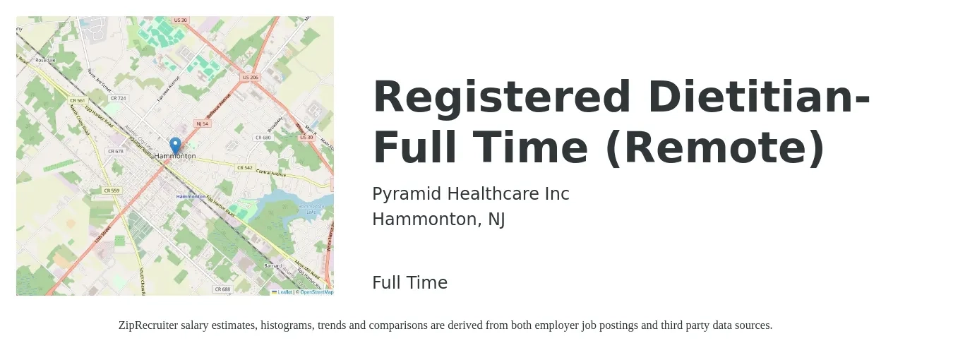 Pyramid Healthcare Inc job posting for a Registered Dietitian- Full Time (Remote) in Hammonton, NJ with a salary of $30 to $40 Hourly with a map of Hammonton location.