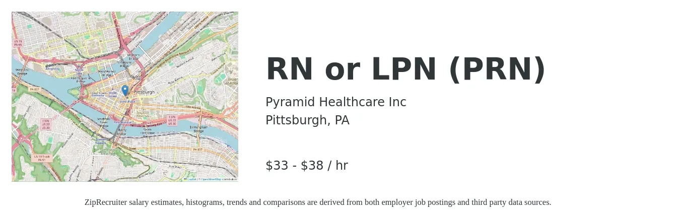 Pyramid Healthcare Inc job posting for a RN or LPN (PRN) in Pittsburgh, PA with a salary of $35 to $40 Hourly with a map of Pittsburgh location.
