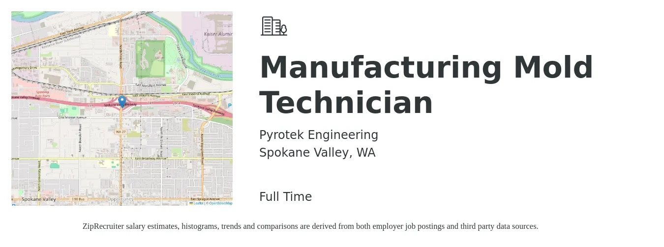 Pyrotek Engineering job posting for a Manufacturing Mold Technician in Spokane Valley, WA with a salary of $20 to $25 Hourly with a map of Spokane Valley location.