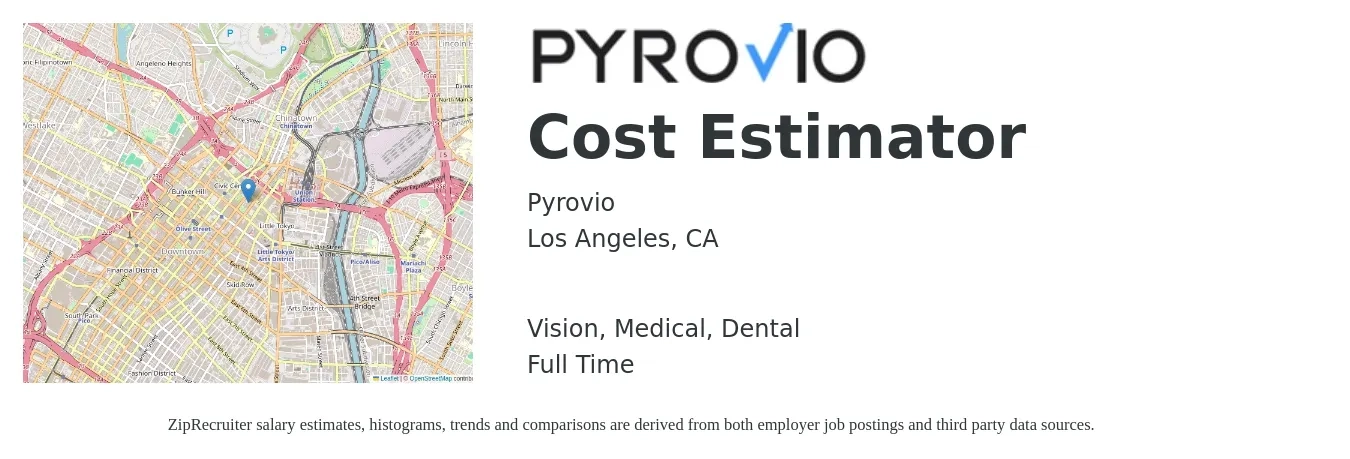Pyrovio job posting for a Cost Estimator in Los Angeles, CA with a salary of $72,200 to $112,100 Yearly and benefits including life_insurance, medical, pto, retirement, vision, and dental with a map of Los Angeles location.