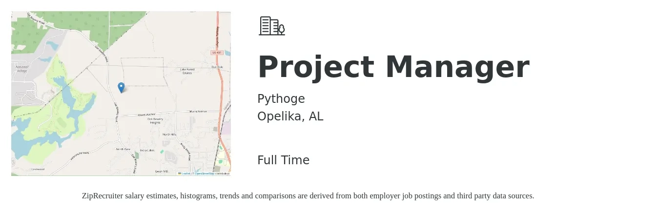 Pythoge job posting for a Project Manager in Opelika, AL with a salary of $67,700 to $106,100 Yearly with a map of Opelika location.