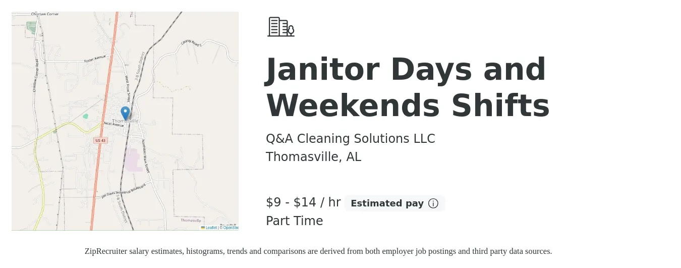 Q&A Cleaning Solutions LLC job posting for a Janitor Days and Weekends Shifts in Thomasville, AL with a salary of $10 to $15 Hourly with a map of Thomasville location.