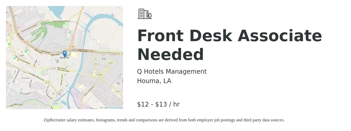 Q Hotels Management job posting for a Front Desk Associate Needed in Houma, LA with a salary of $13 to $14 Hourly with a map of Houma location.