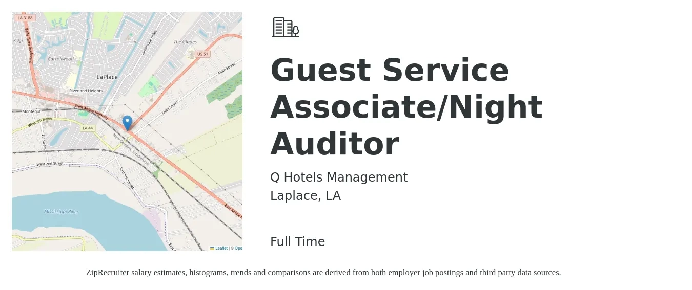 Q Hotels Management job posting for a Guest Service Associate-Night Auditor in Laplace, LA with a salary of $14 Hourly with a map of Laplace location.