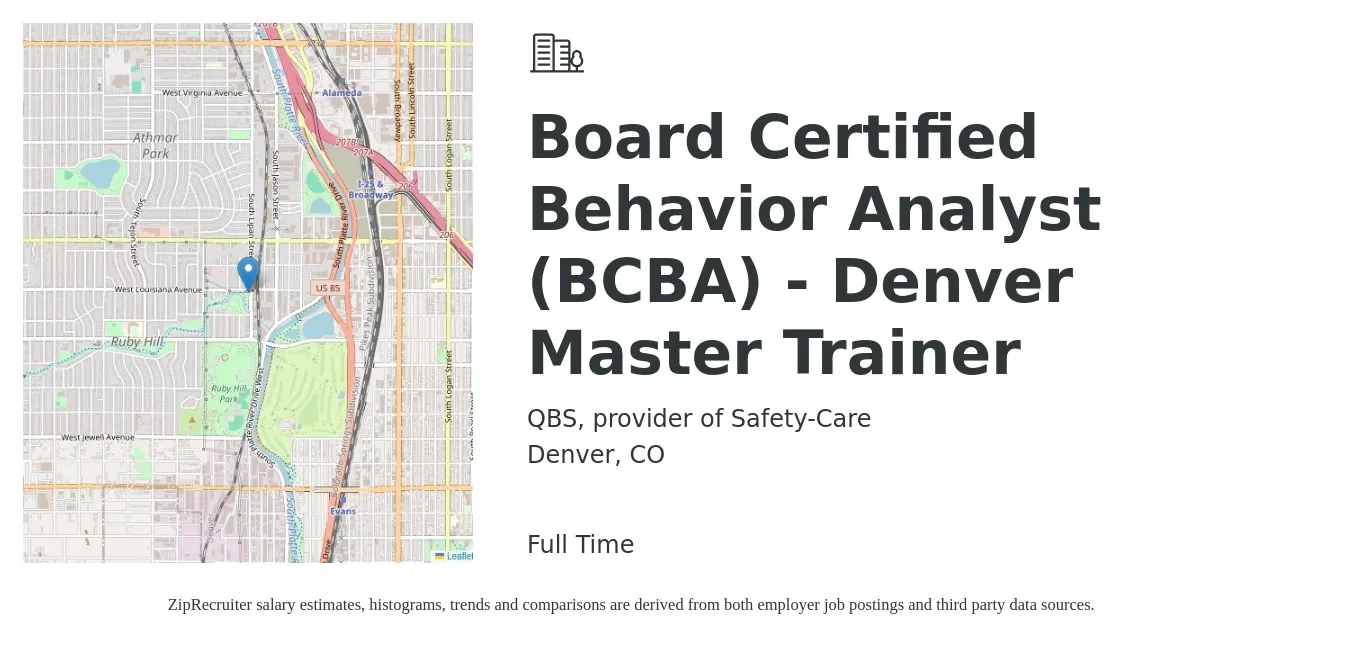 QBS, provider of Safety-Care job posting for a Board Certified Behavior Analyst (BCBA) - Denver Master Trainer in Denver, CO with a salary of $80,000 to $90,000 Yearly with a map of Denver location.