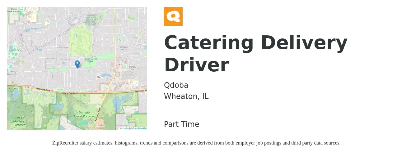 Qdoba job posting for a Catering Delivery Driver in Wheaton, IL with a salary of $16 to $21 Hourly with a map of Wheaton location.