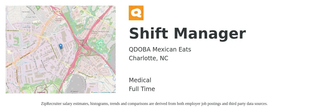 QDOBA Mexican Eats job posting for a Shift Manager in Charlotte, NC with a salary of $15 to $18 Hourly and benefits including medical with a map of Charlotte location.