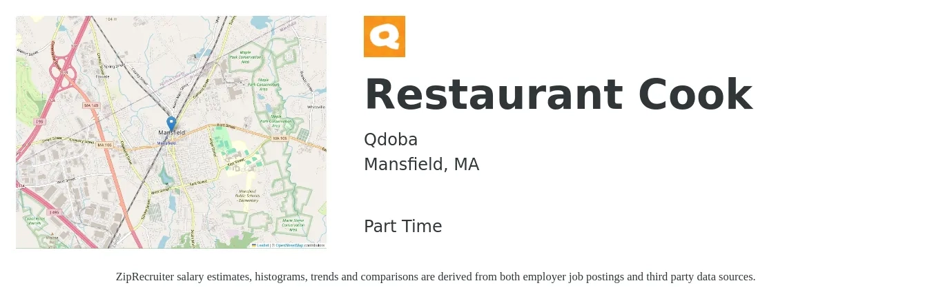 Qdoba job posting for a Restaurant Cook in Mansfield, MA with a salary of $13 to $16 Hourly with a map of Mansfield location.