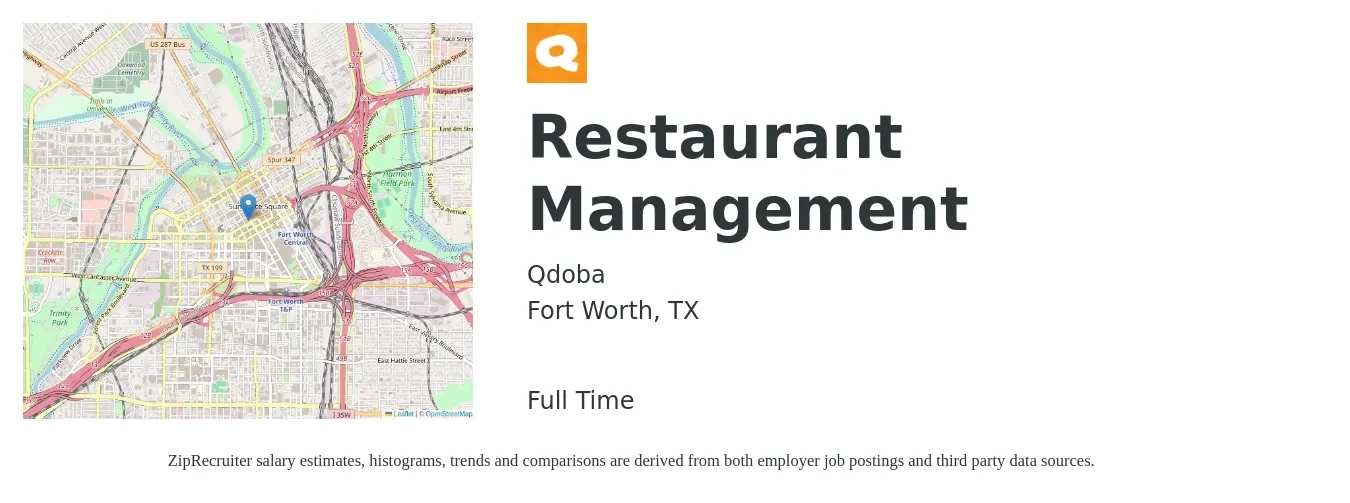 Qdoba job posting for a Restaurant Management in Fort Worth, TX with a salary of $36,000 to $58,000 Yearly with a map of Fort Worth location.