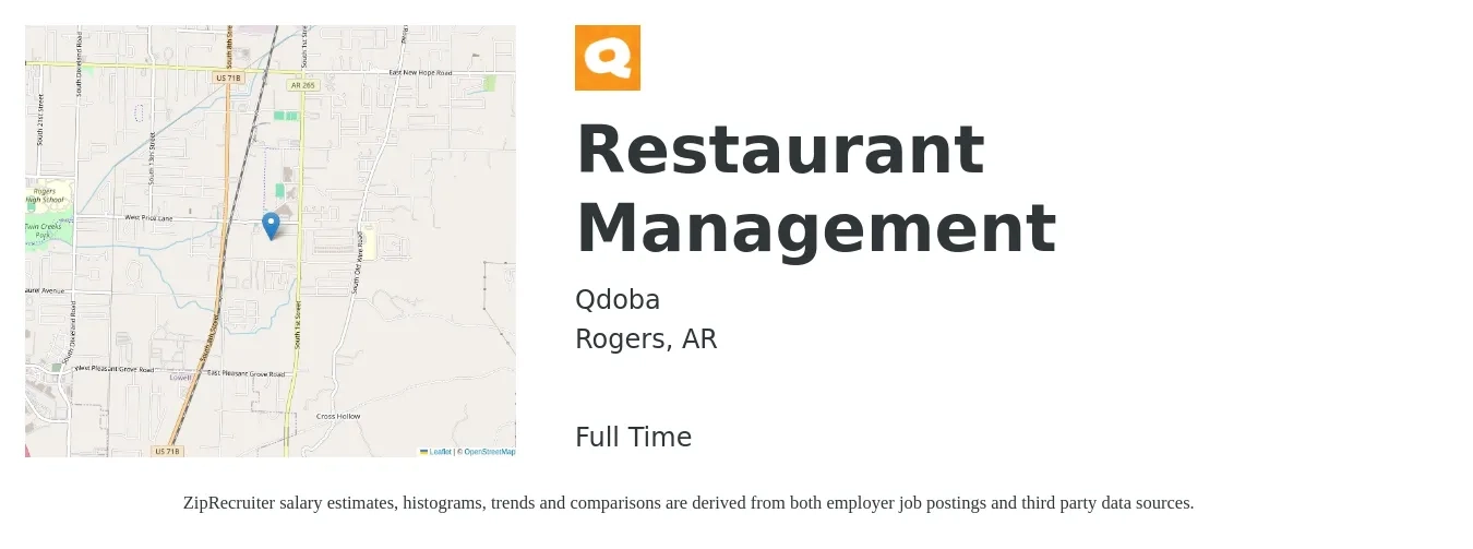 Qdoba job posting for a Restaurant Management in Rogers, AR with a salary of $37,500 to $60,400 Yearly with a map of Rogers location.