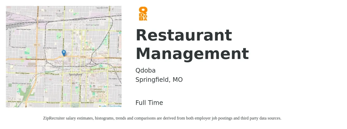 Qdoba job posting for a Restaurant Management in Springfield, MO with a salary of $34,100 to $55,000 Yearly with a map of Springfield location.