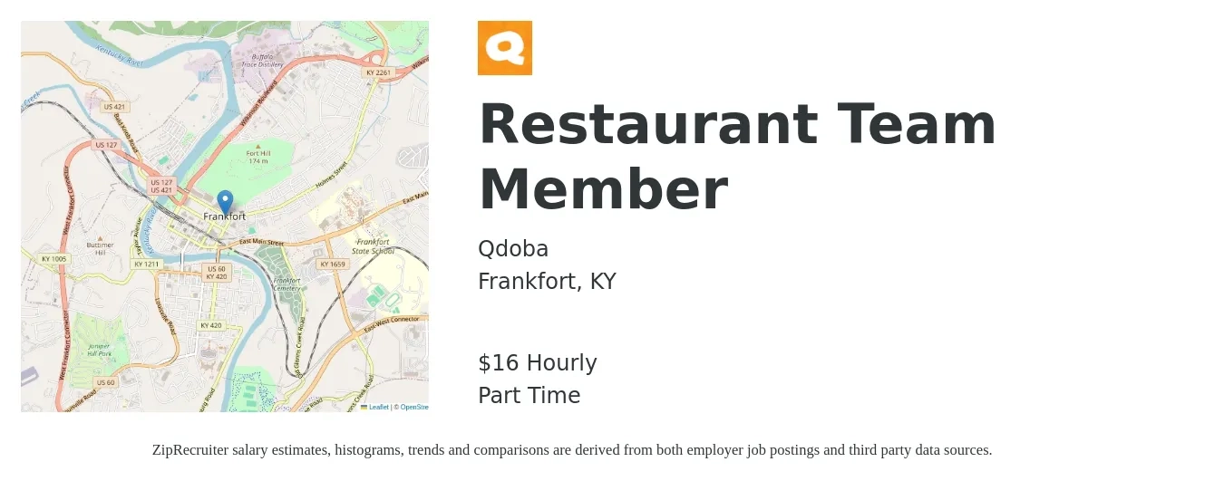 Qdoba job posting for a Restaurant Team Member in Frankfort, KY with a salary of $17 Hourly with a map of Frankfort location.