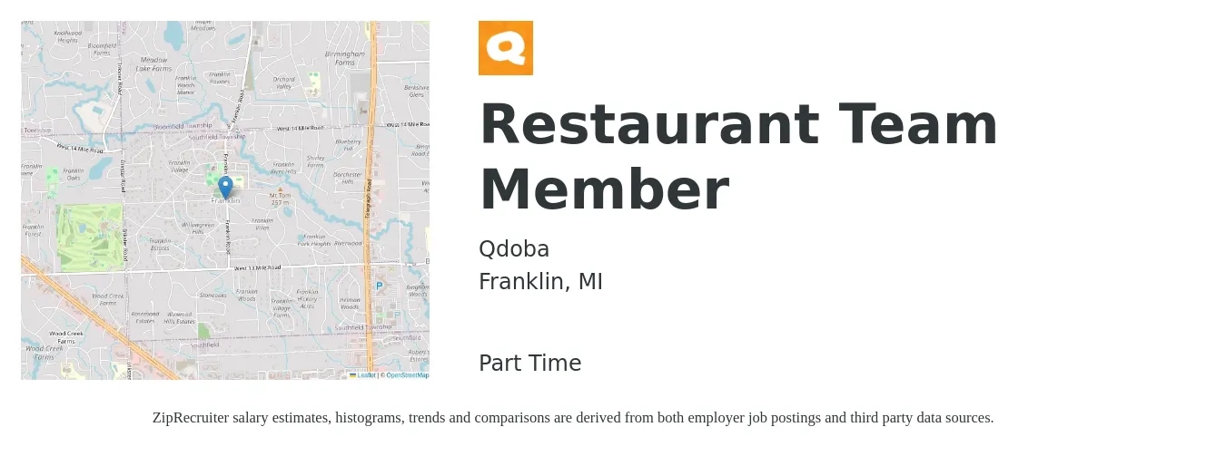 Qdoba job posting for a Restaurant Team Member in Franklin, MI with a salary of $11 to $14 Hourly with a map of Franklin location.