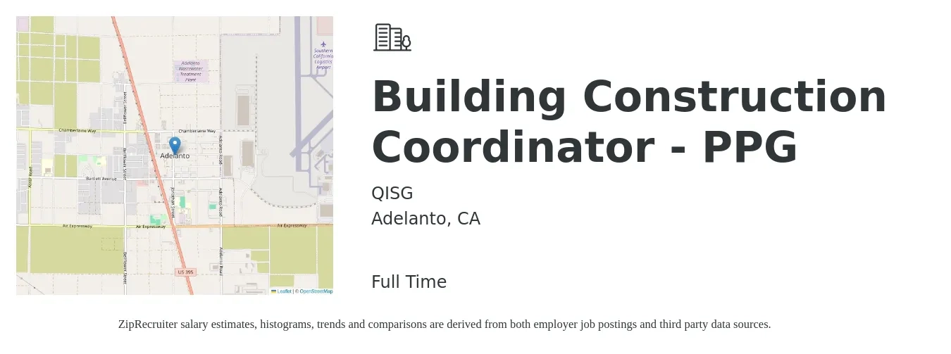 QISG job posting for a Building Construction Coordinator - PPG in Adelanto, CA with a salary of $49,700 to $71,500 Yearly with a map of Adelanto location.