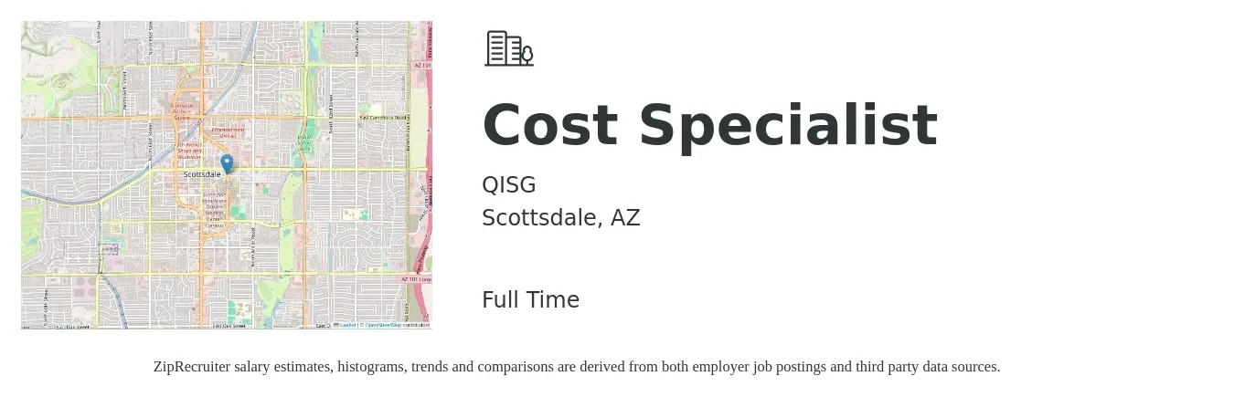 QISG job posting for a Cost Specialist in Scottsdale, AZ with a salary of $24 to $48 Hourly with a map of Scottsdale location.