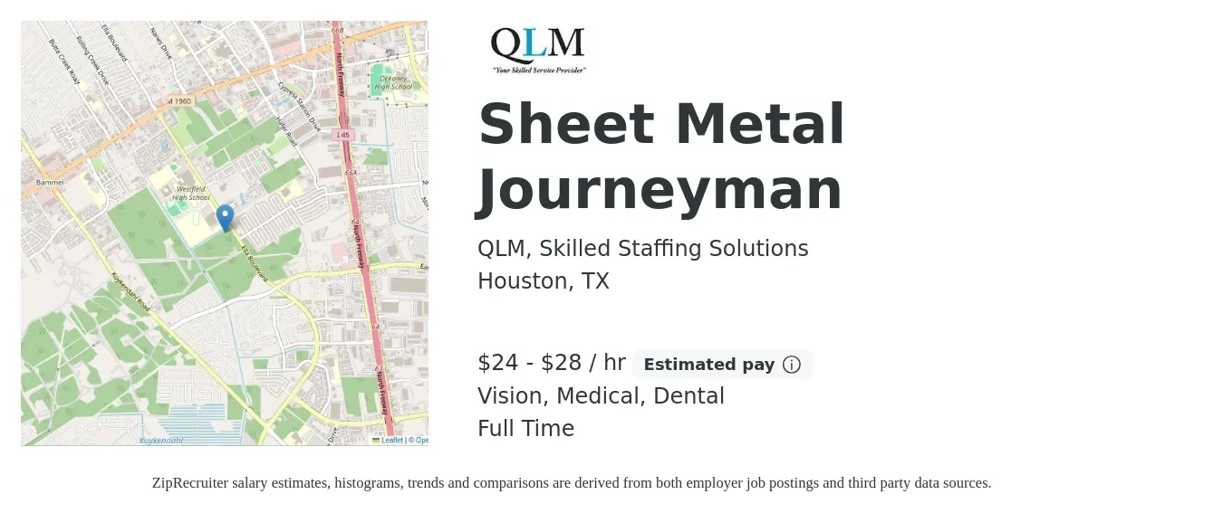 QLM, Skilled Staffing Solutions job posting for a Sheet Metal Journeyman in Houston, TX with a salary of $25 to $30 Hourly and benefits including medical, retirement, vision, and dental with a map of Houston location.