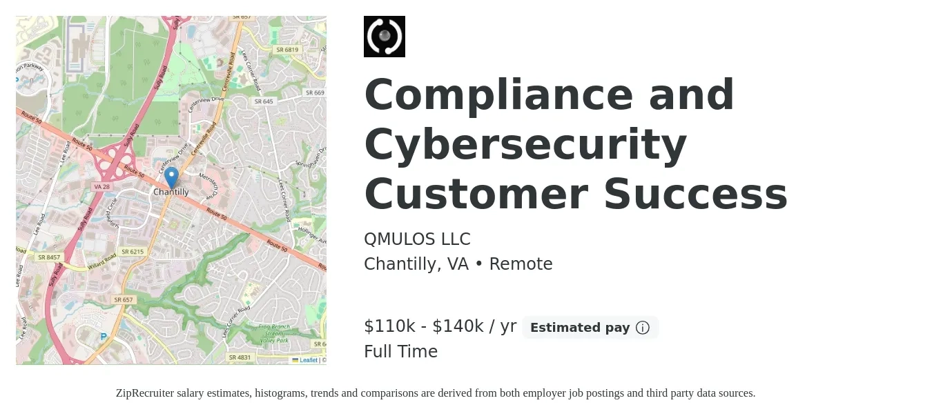 QMULOS LLC job posting for a Compliance and Cybersecurity Customer Success in Chantilly, VA with a salary of $110,000 to $140,000 Yearly with a map of Chantilly location.