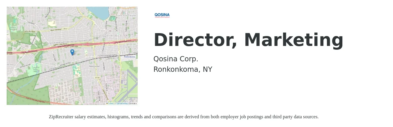 Qosina Corp. job posting for a Director, Marketing in Ronkonkoma, NY with a salary of $160,000 to $180,000 Yearly with a map of Ronkonkoma location.