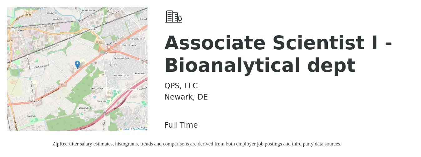 QPS, LLC job posting for a Associate Scientist I - Bioanalytical dept in Newark, DE with a salary of $28 to $42 Hourly with a map of Newark location.
