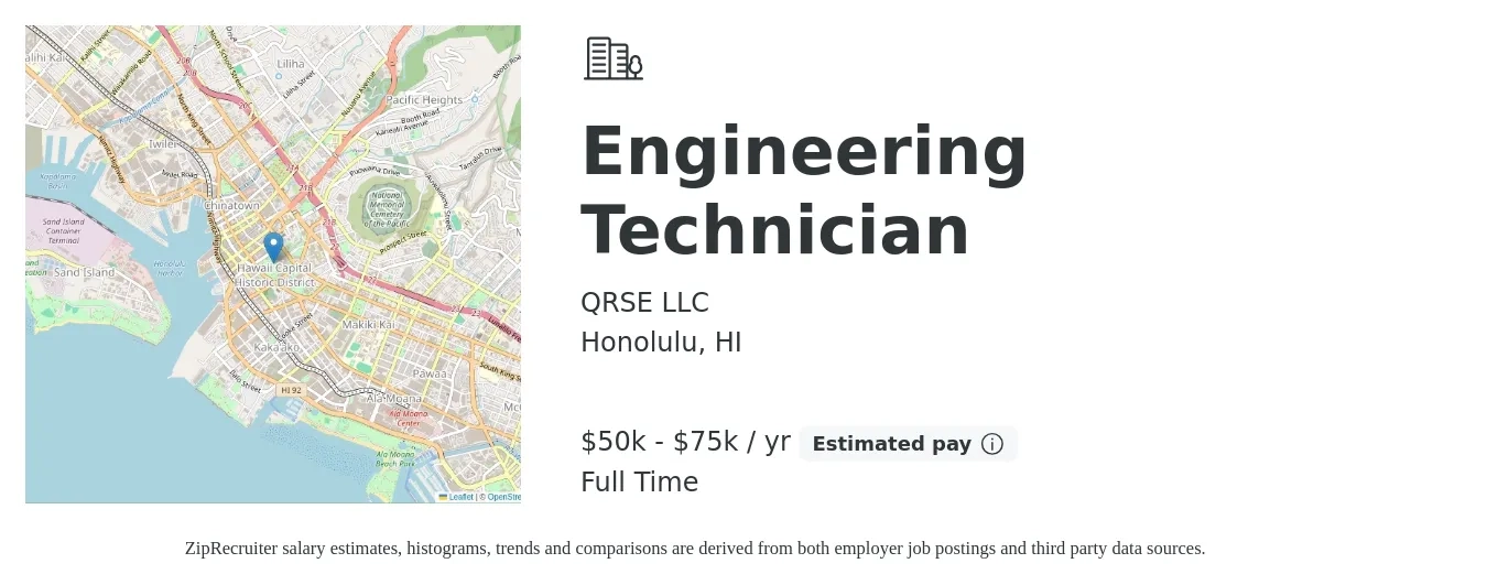 QRSE LLC job posting for a Engineering Technician in Honolulu, HI with a salary of $50,000 to $75,000 Yearly with a map of Honolulu location.