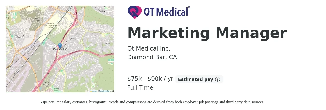 Qt Medical Inc. job posting for a Marketing Manager in Diamond Bar, CA with a salary of $75,000 to $90,000 Yearly and benefits including pto, and retirement with a map of Diamond Bar location.
