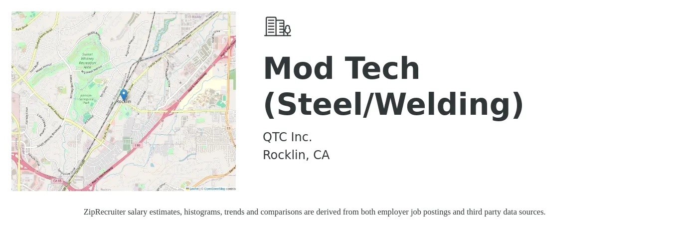 QTC Inc. job posting for a Mod Tech (Steel/Welding) in Rocklin, CA with a salary of $20 to $28 Hourly with a map of Rocklin location.