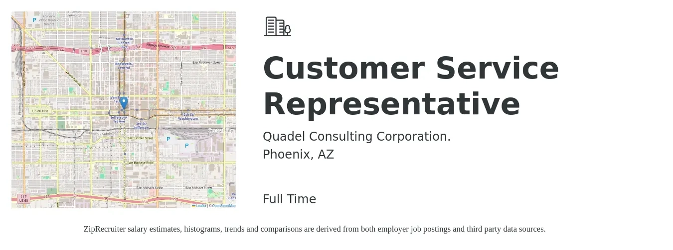 Quadel Consulting Corporation. job posting for a Customer Service Representative in Phoenix, AZ with a salary of $18 to $20 Hourly with a map of Phoenix location.