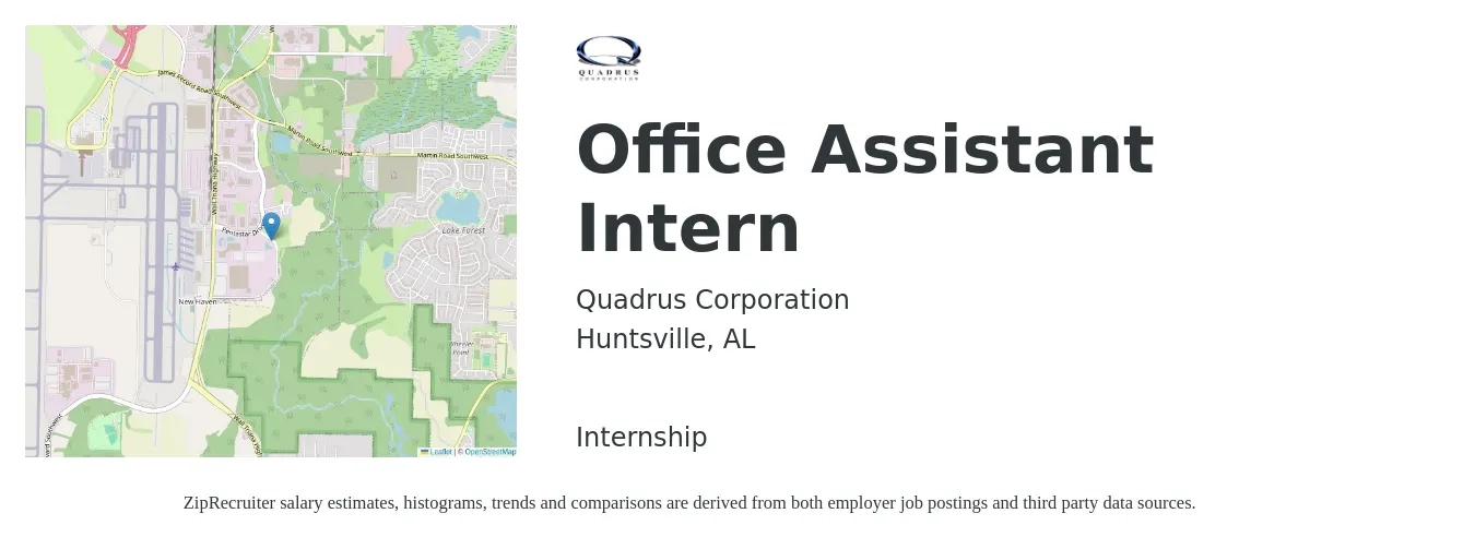 Quadrus Corporation job posting for a Office Assistant Intern in Huntsville, AL with a salary of $16 to $22 Hourly with a map of Huntsville location.