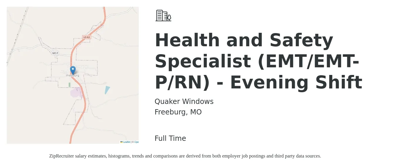 Quaker Windows job posting for a Health and Safety Specialist (EMT/EMT-P/RN) - Evening Shift in Freeburg, MO with a salary of $1,000 to $2,440 Weekly with a map of Freeburg location.
