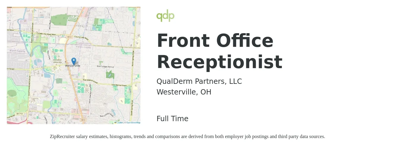QualDerm Partners LLC job posting for a Front Office Receptionist in Westerville, OH with a salary of $15 to $19 Hourly with a map of Westerville location.