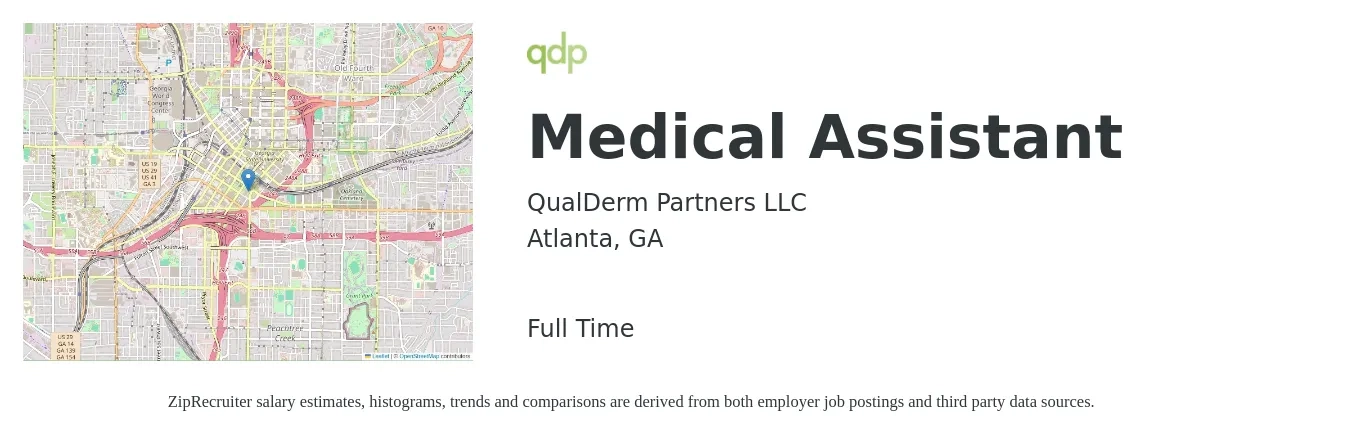 QualDerm Partners, LLC job posting for a Medical Assistant in Atlanta, GA with a salary of $17 to $22 Hourly with a map of Atlanta location.