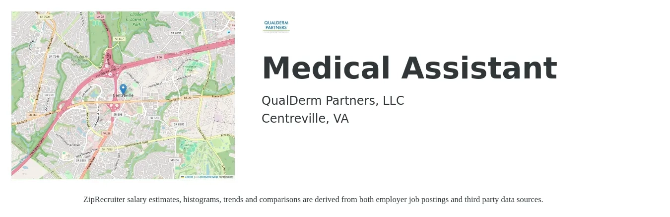 QualDerm Partners, LLC job posting for a Medical Assistant in Centreville, VA with a salary of $18 to $22 Hourly with a map of Centreville location.