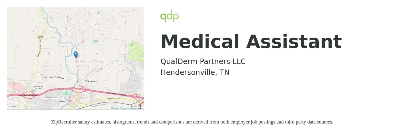 QualDerm Partners, LLC job posting for a Medical Assistant in Hendersonville, TN with a salary of $17 to $22 Hourly with a map of Hendersonville location.