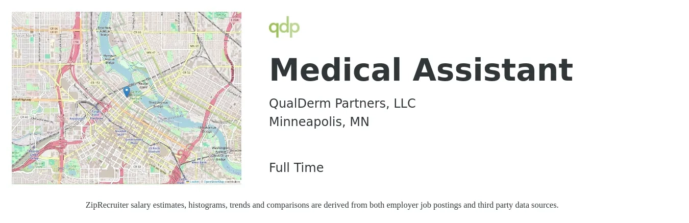 QualDerm Partners, LLC job posting for a Medical Assistant in Minneapolis, MN with a salary of $18 to $24 Hourly with a map of Minneapolis location.