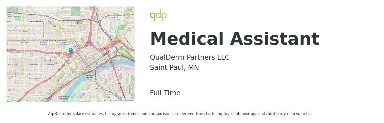 QualDerm Partners, LLC job posting for a Medical Assistant in Saint Paul, MN with a salary of $18 to $23 Hourly with a map of Saint Paul location.