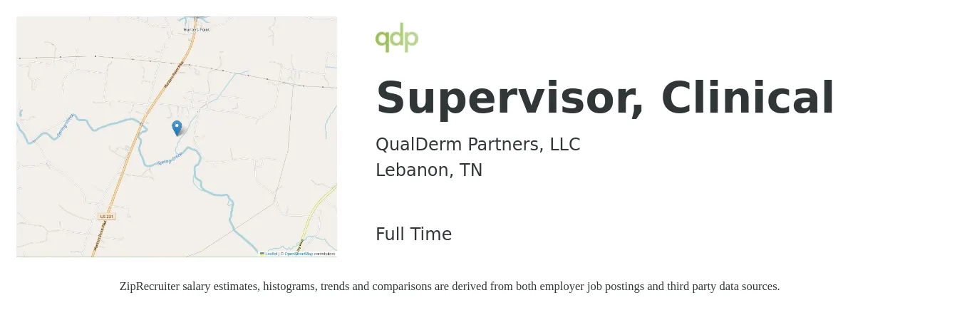 QualDerm Partners, LLC job posting for a Supervisor, Clinical in Lebanon, TN with a salary of $29 to $38 Hourly with a map of Lebanon location.