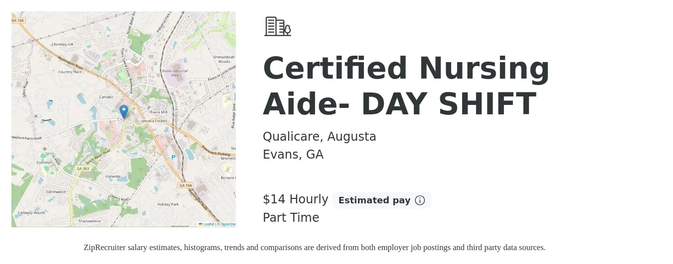 Qualicare, Augusta job posting for a Certified Nursing Aide- DAY SHIFT in Evans, GA with a salary of $15 Hourly with a map of Evans location.