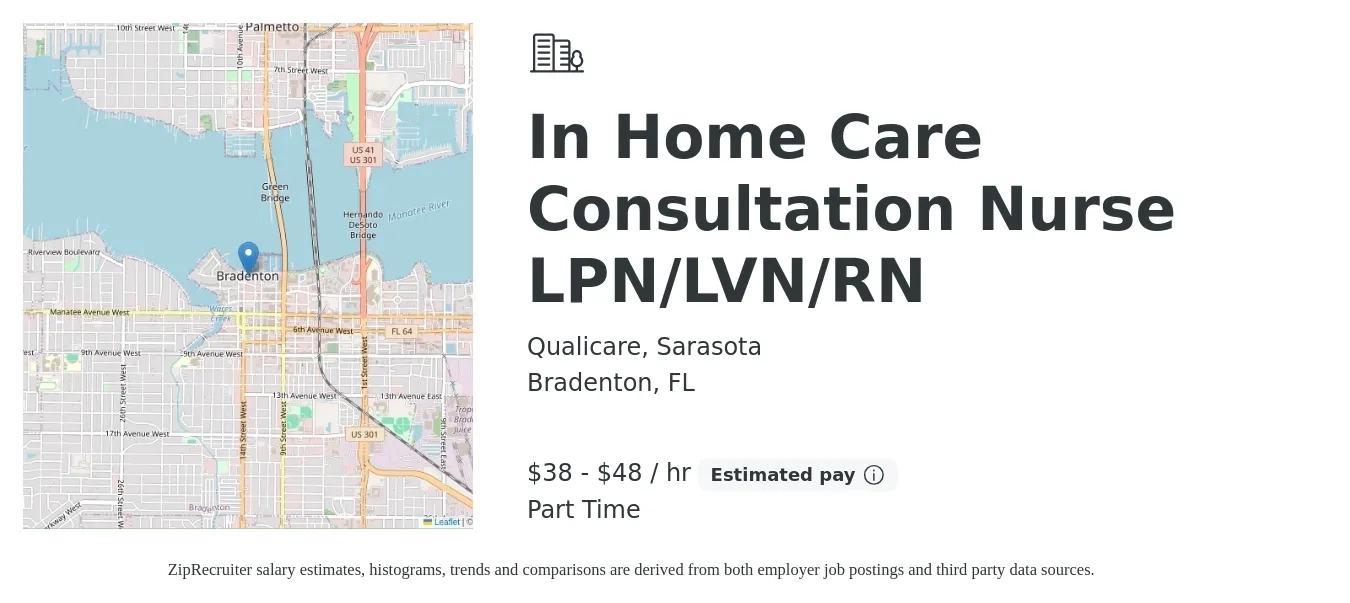 Qualicare, Sarasota job posting for a In Home Care Consultation Nurse LPN/LVN/RN in Bradenton, FL with a salary of $40 to $50 Hourly with a map of Bradenton location.