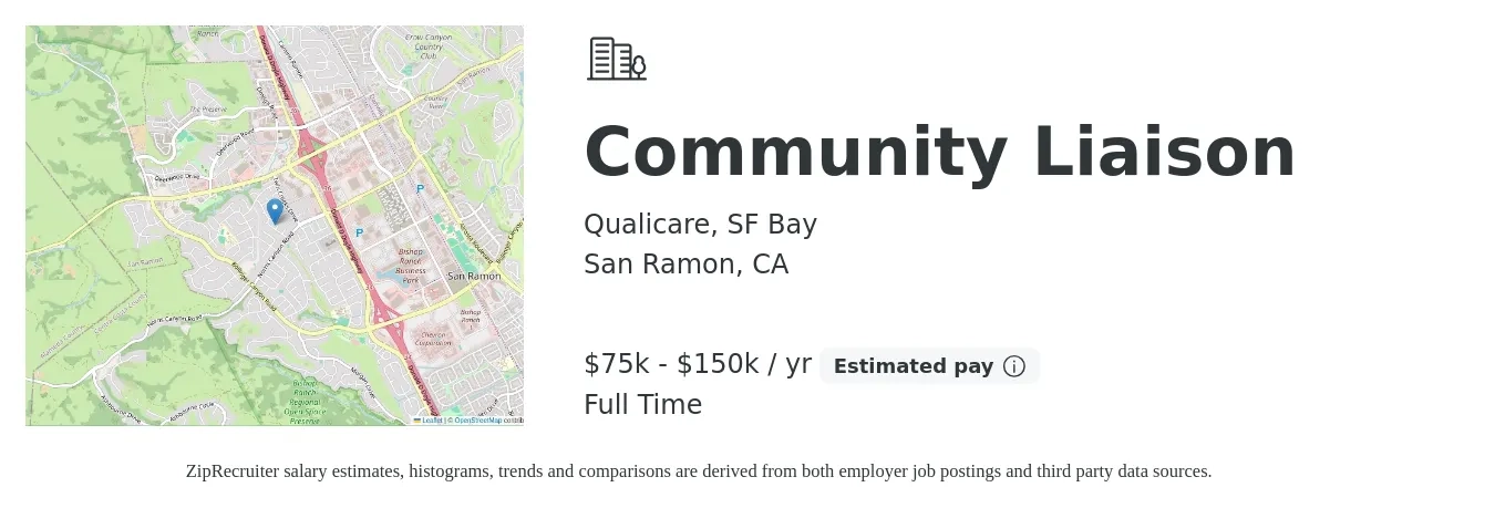 Qualicare, SF Bay job posting for a Community Liaison in San Ramon, CA with a salary of $75,000 to $150,000 Yearly with a map of San Ramon location.