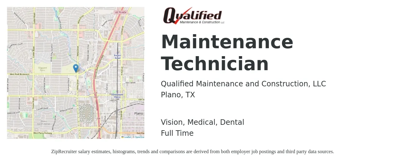 Qualified Maintenance and Construction, LLC job posting for a Maintenance Technician in Plano, TX with a salary of $18 to $26 Hourly and benefits including dental, life_insurance, medical, pto, retirement, and vision with a map of Plano location.