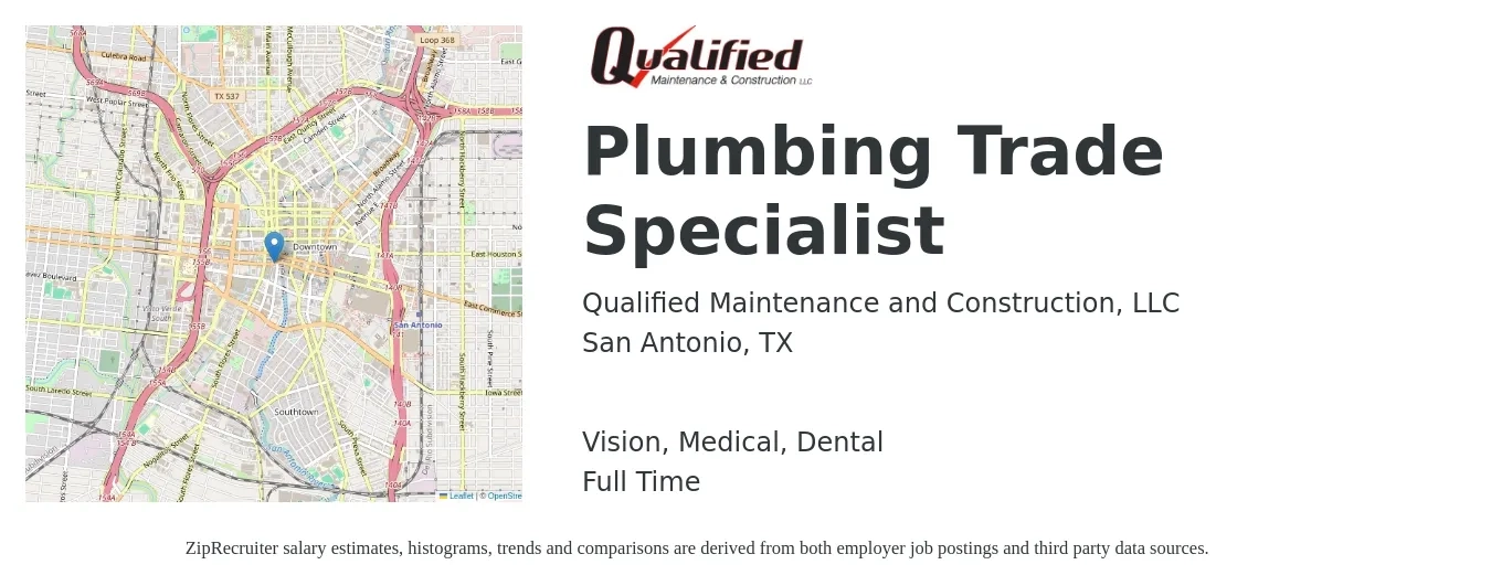 Qualified Maintenance and Construction, LLC job posting for a Plumbing Trade Specialist in San Antonio, TX with a salary of $22 to $33 Hourly and benefits including dental, life_insurance, medical, pto, retirement, and vision with a map of San Antonio location.