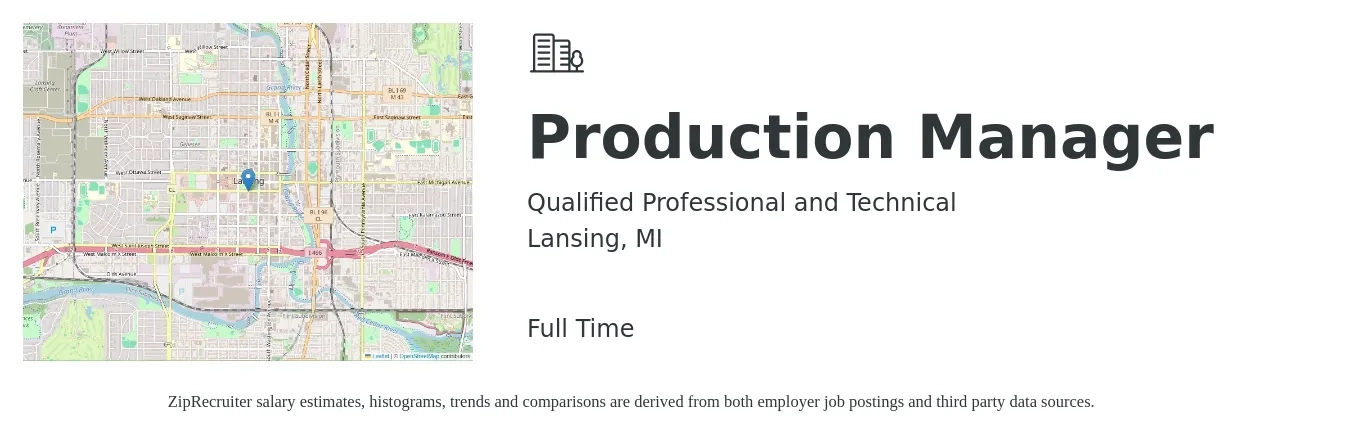 Qualified Professional and Technical job posting for a Production Manager in Lansing, MI with a salary of $56,800 to $81,600 Yearly with a map of Lansing location.