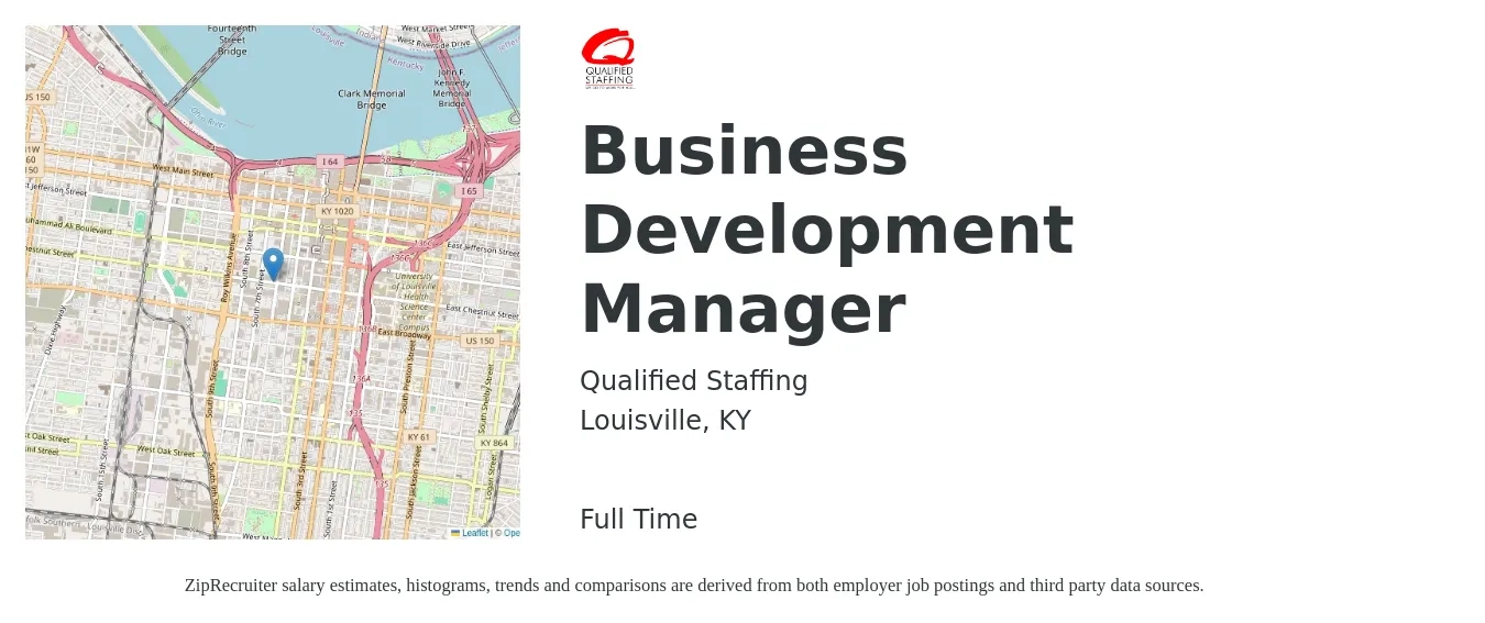 Qualified Staffing job posting for a Business Development Manager in Louisville, KY with a salary of $58,600 to $96,100 Yearly with a map of Louisville location.