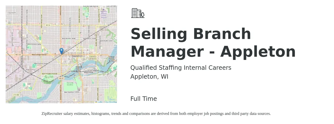 Qualified Staffing Internal Careers job posting for a Selling Branch Manager - Appleton in Appleton, WI with a salary of $50,700 to $75,100 Yearly with a map of Appleton location.
