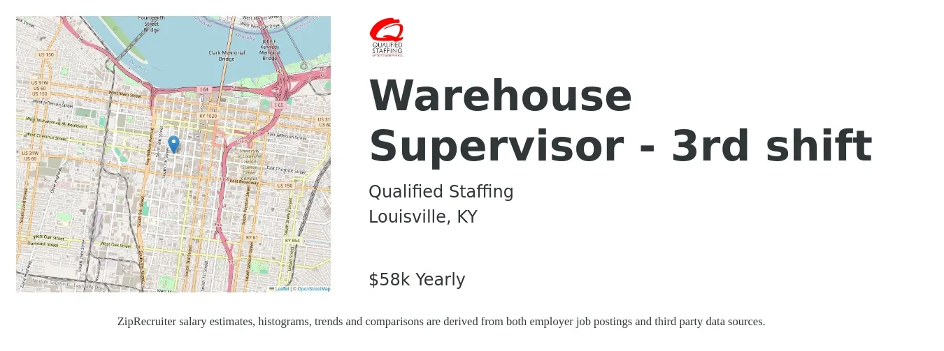 Qualified Staffing job posting for a Warehouse Supervisor - 3rd shift in Louisville, KY with a salary of $58,760 Yearly with a map of Louisville location.