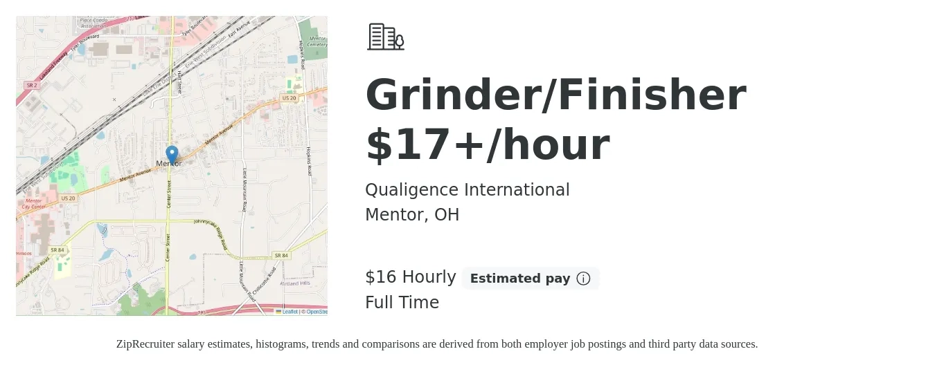 Qualigence International job posting for a Grinder/Finisher $17+/hour in Mentor, OH with a salary of $17 Hourly with a map of Mentor location.