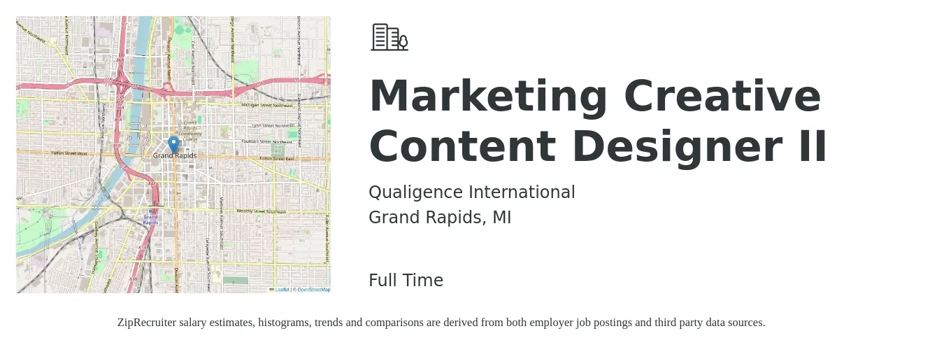 Qualigence International job posting for a Marketing Creative Content Designer II in Grand Rapids, MI with a salary of $40 to $77 Hourly with a map of Grand Rapids location.