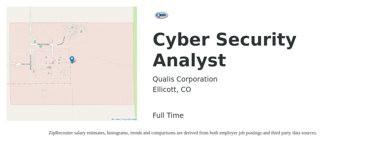 Qualis Corporation job posting for a Cyber Security Analyst in Ellicott, CO with a salary of $74,000 to $107,500 Yearly with a map of Ellicott location.